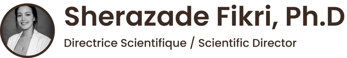 Sherazade Fikri, Ph.D – Directrice Scientifique